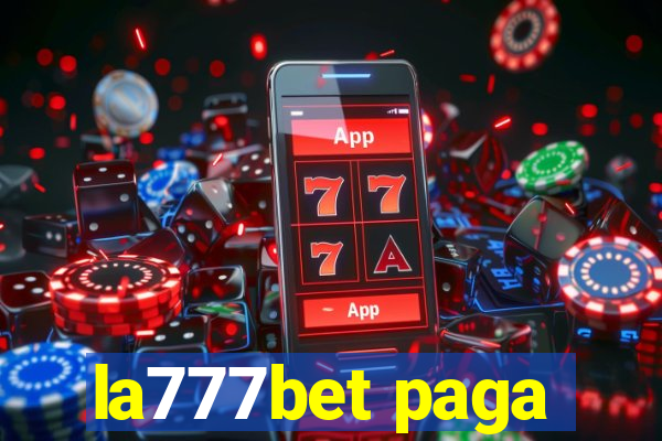 la777bet paga